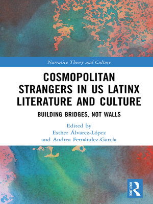 cover image of Cosmopolitan Strangers in US Latinx Literature and Culture